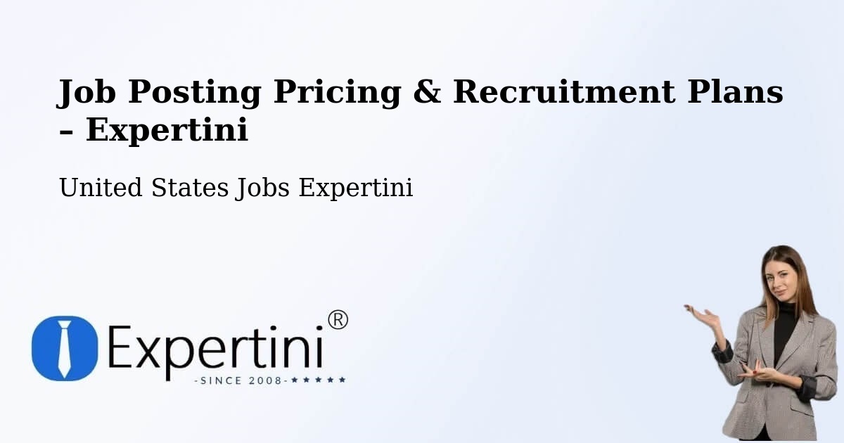 Job Posting Pricing & Recruitment Plans – Whiteland - Whiteland, United States Jobs Expertini